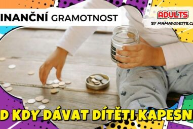 Krok za krokem: Od kdy dávat dítěti kapesné a jakou výši nastavit?